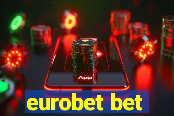 eurobet bet