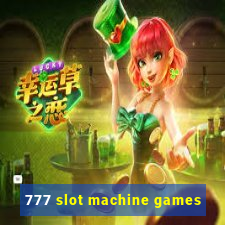 777 slot machine games