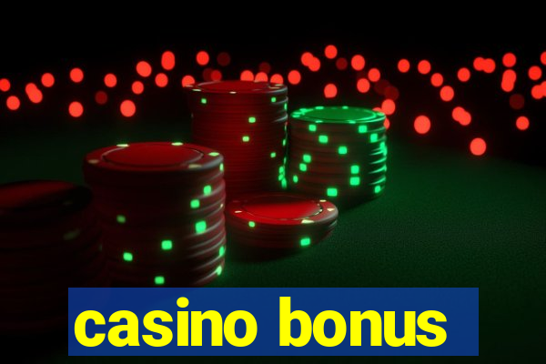 casino bonus