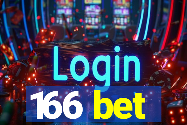 166 bet