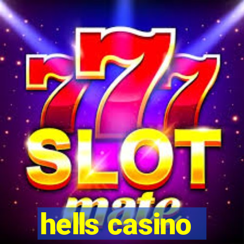 hells casino