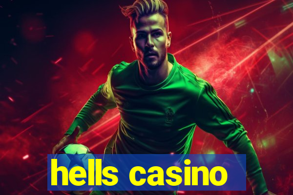 hells casino