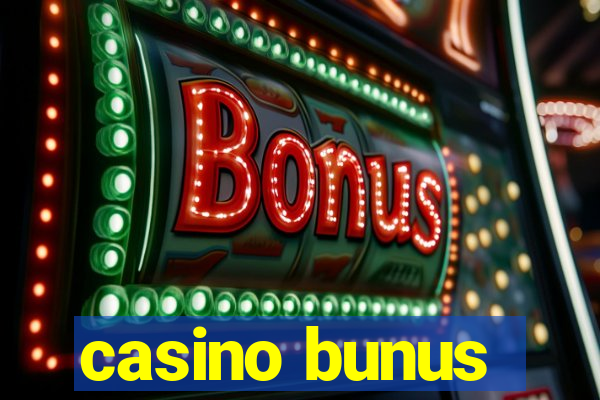 casino bunus