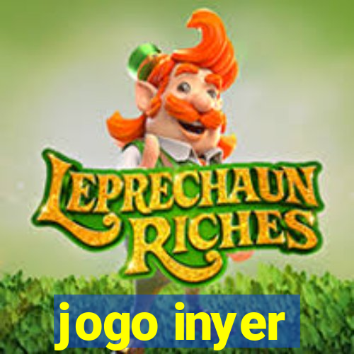 jogo inyer