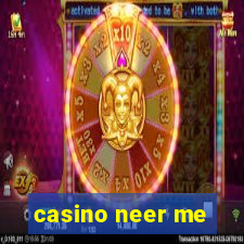 casino neer me