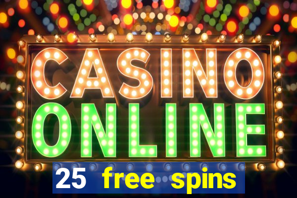 25 free spins trada casino