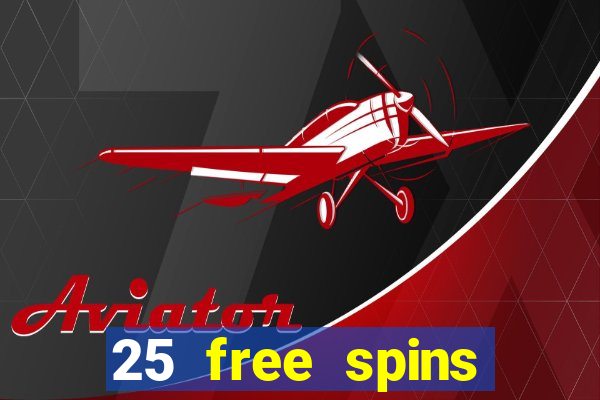 25 free spins trada casino