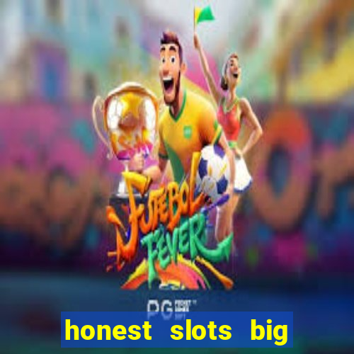 honest slots big win 777