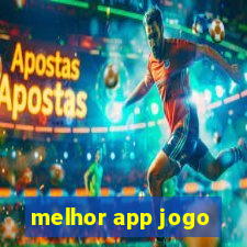 melhor app jogo