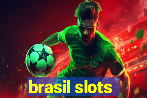 brasil slots