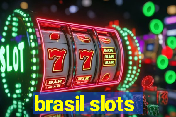 brasil slots