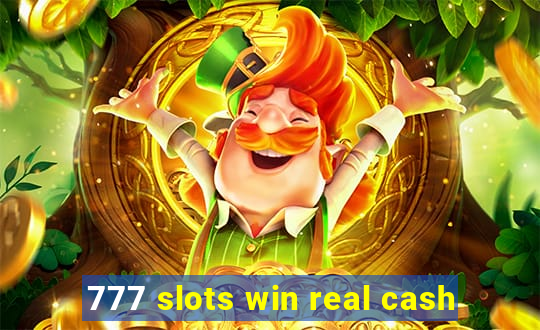 777 slots win real cash