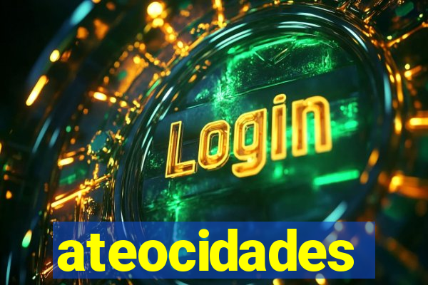 ateocidades