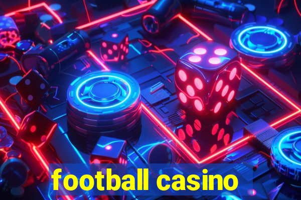 football casino