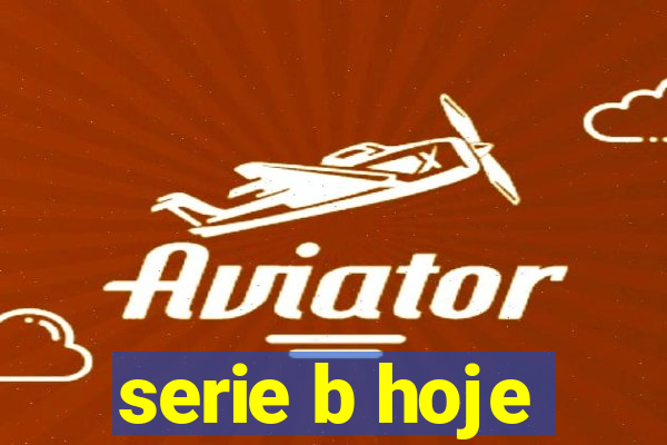 serie b hoje