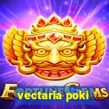 vectaria poki