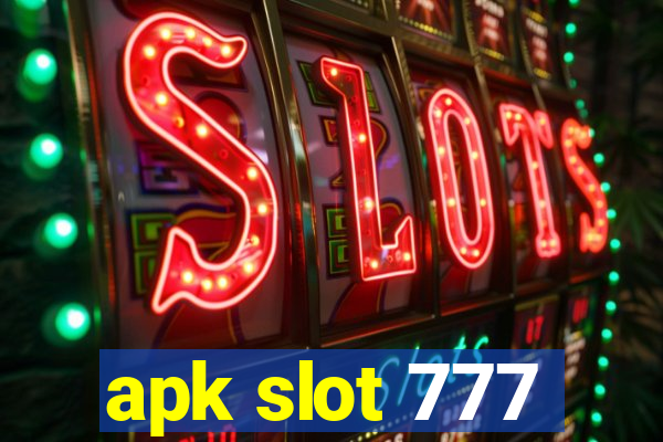 apk slot 777