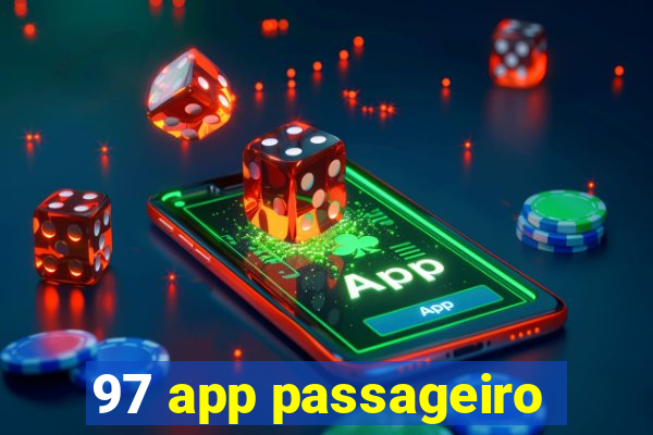 97 app passageiro