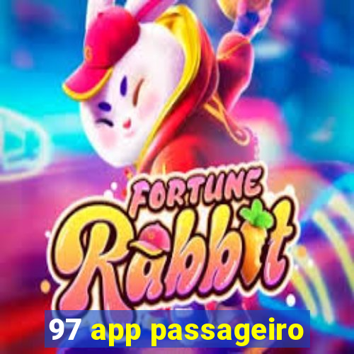 97 app passageiro