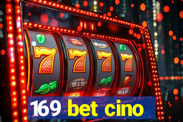 169 bet cino