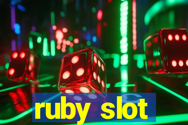 ruby slot