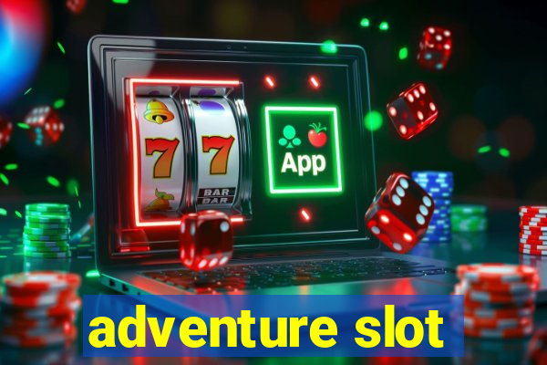 adventure slot