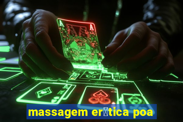 massagem er贸tica poa