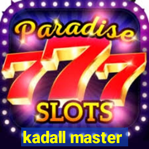 kadall master