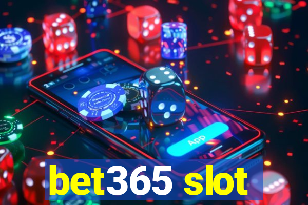 bet365 slot