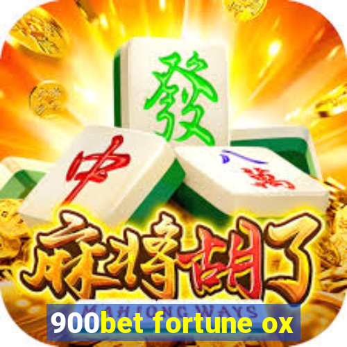 900bet fortune ox