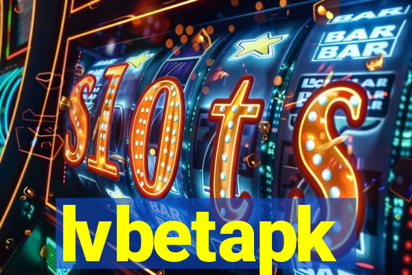 lvbetapk