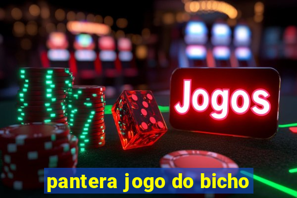 pantera jogo do bicho