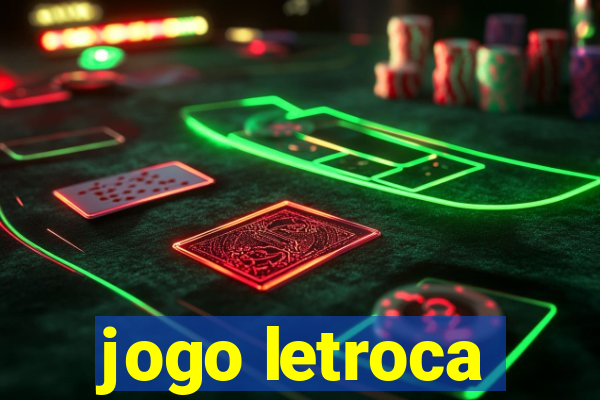 jogo letroca