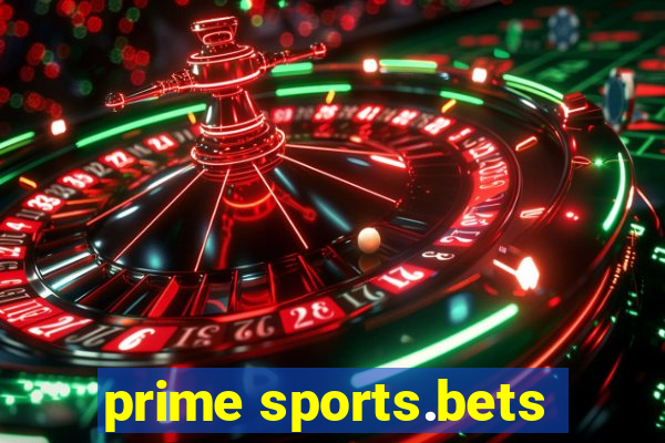 prime sports.bets