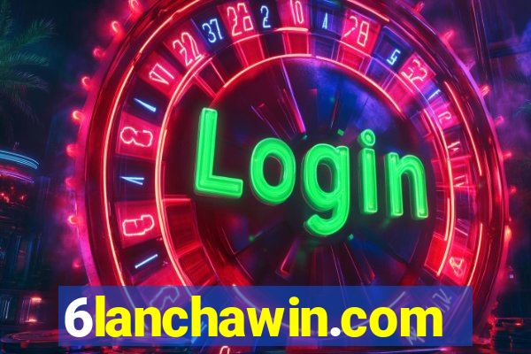 6lanchawin.com