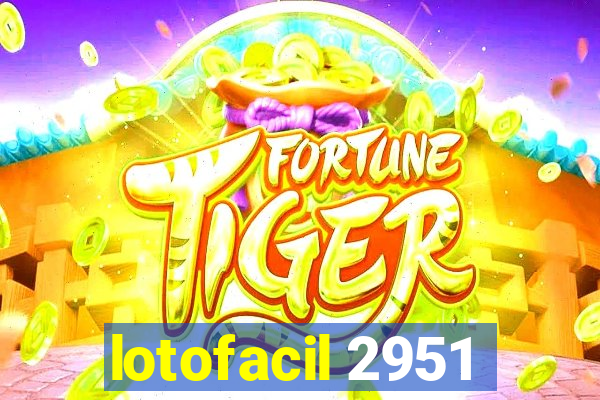 lotofacil 2951