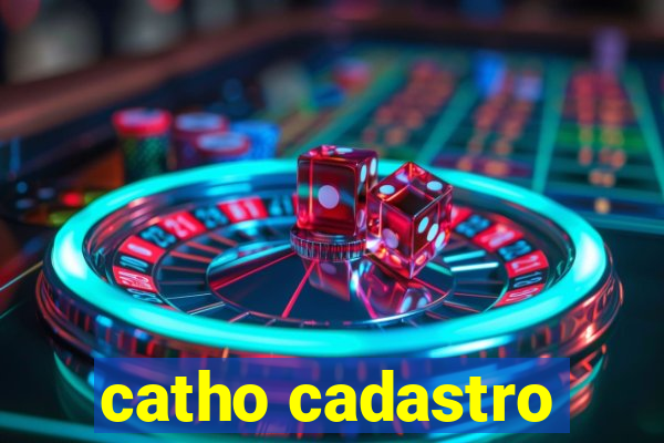 catho cadastro