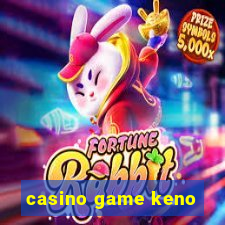 casino game keno