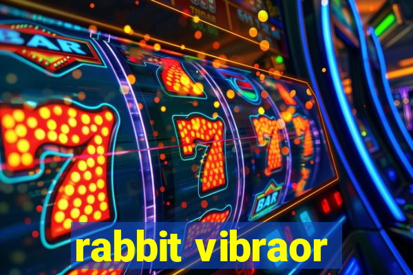 rabbit vibraor