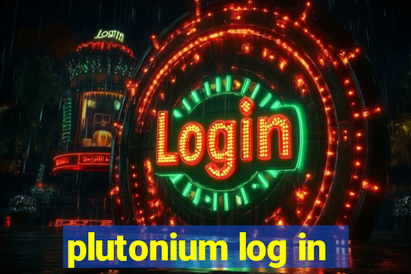 plutonium log in