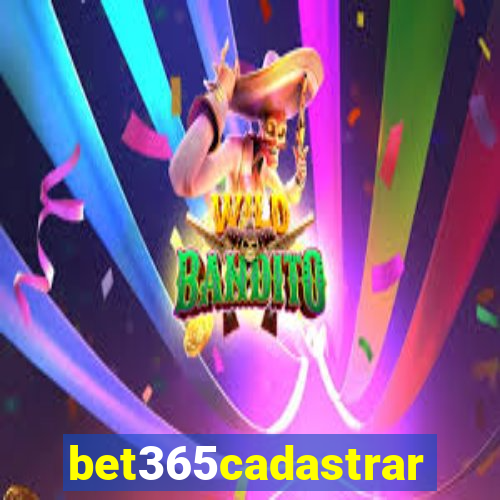 bet365cadastrar