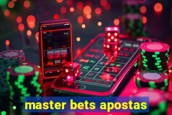 master bets apostas