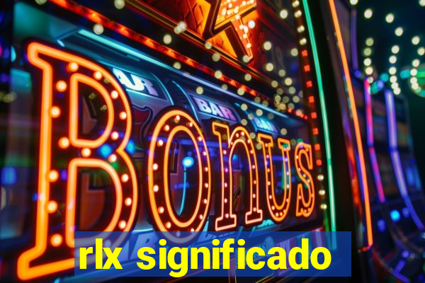 rlx significado