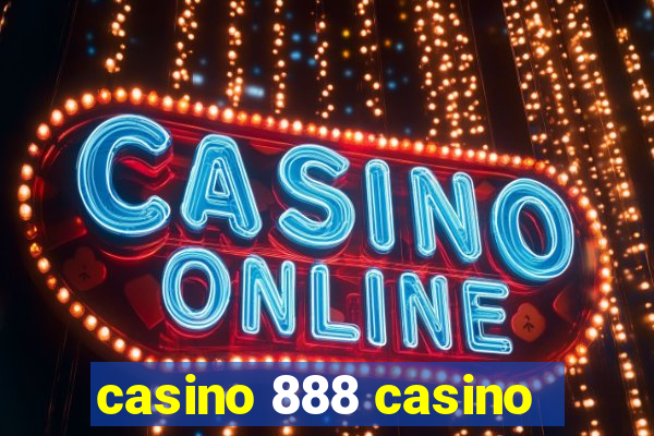 casino 888 casino