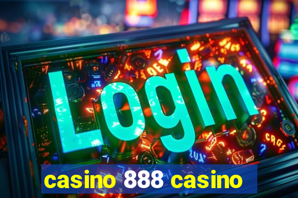 casino 888 casino