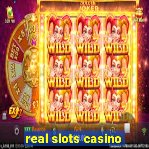 real slots casino