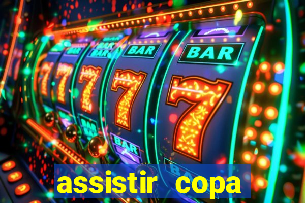 assistir copa america ao vivo