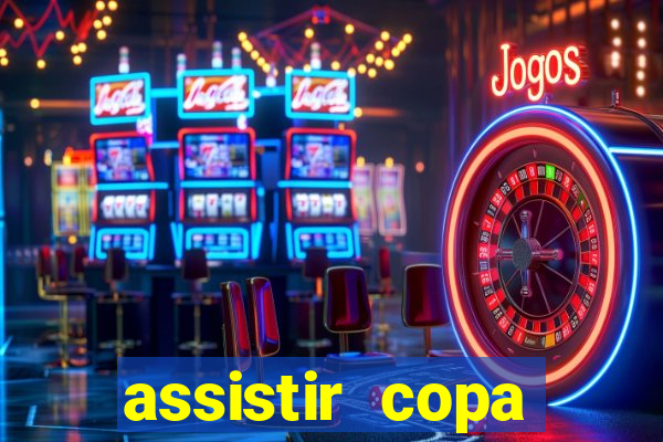 assistir copa america ao vivo