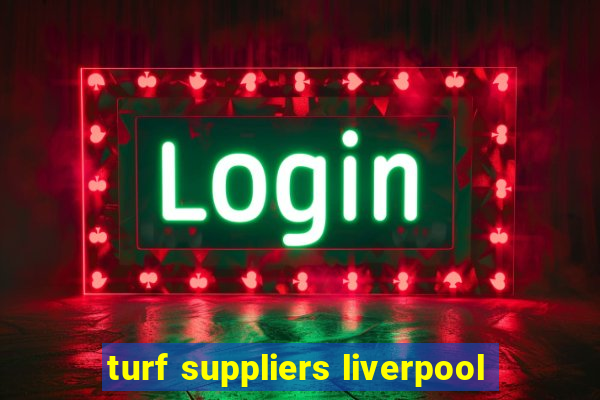 turf suppliers liverpool