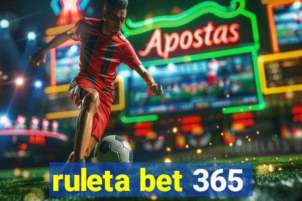 ruleta bet 365